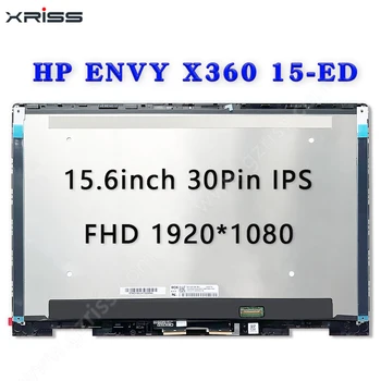 XRISS 15,6-дюймовый ЖК-Светодиодный Дисплей Для Ноутбука В сборе HP 15-ED NE156FHM-N4X EDP 30 контактов 1920*1080 FHD IPS Панель Экрана Ноутбука