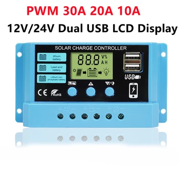 PWM 10/20/30A Контроллер Заряда Солнечной Батареи 12V 24V Зарядное Устройство Для Панели Солнечных Батарей с Двойным USB ЖК-Дисплеем для литий-железо-фосфатной батареи